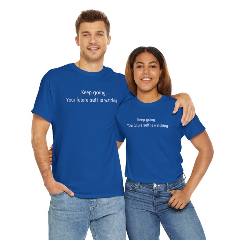 Keep Going—Your Future Self Is Watching - Unisex Heavy Cotton Tee