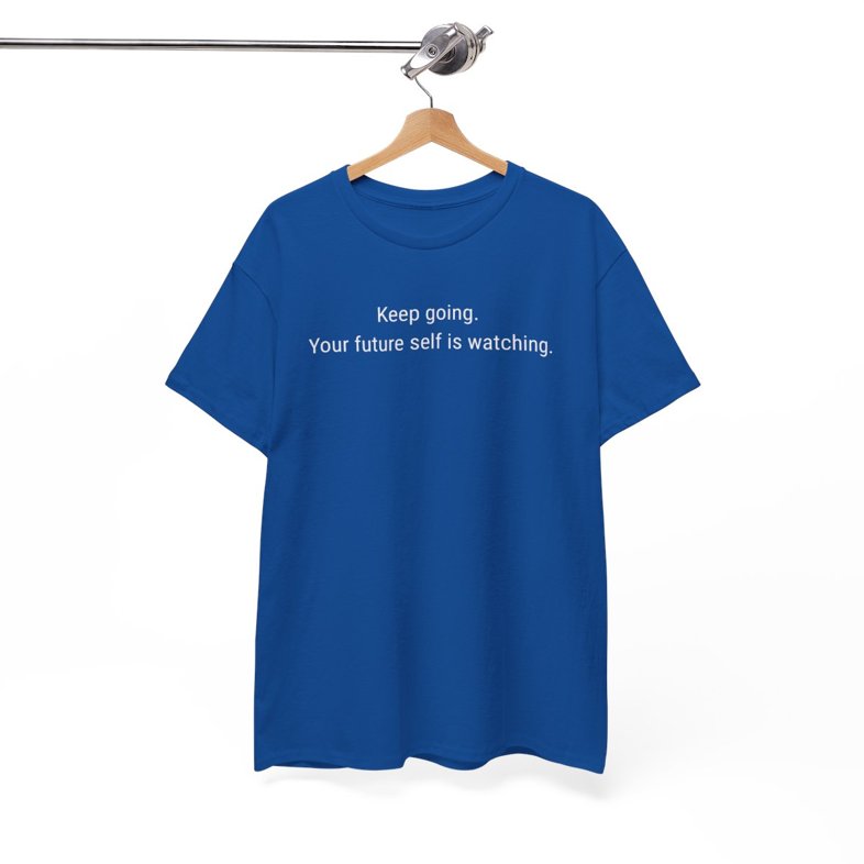 Keep Going—Your Future Self Is Watching - Unisex Heavy Cotton Tee